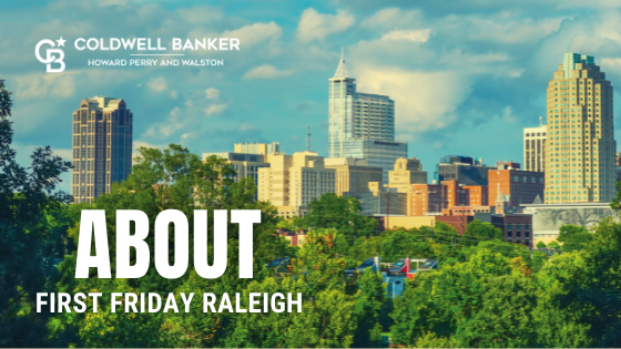First Friday Raleigh
